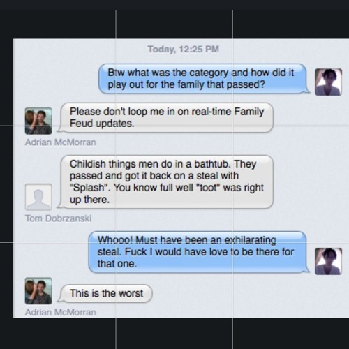 Tom (@monarchstudios) and Zach abusing the @adrianglynn album production text thread.
